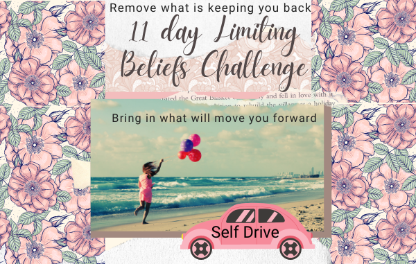 11 Days To Transform Your Limiting Beliefs - SELF DRIVE